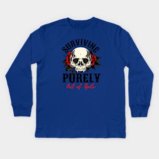 Surviving purely out of spite Kids Long Sleeve T-Shirt